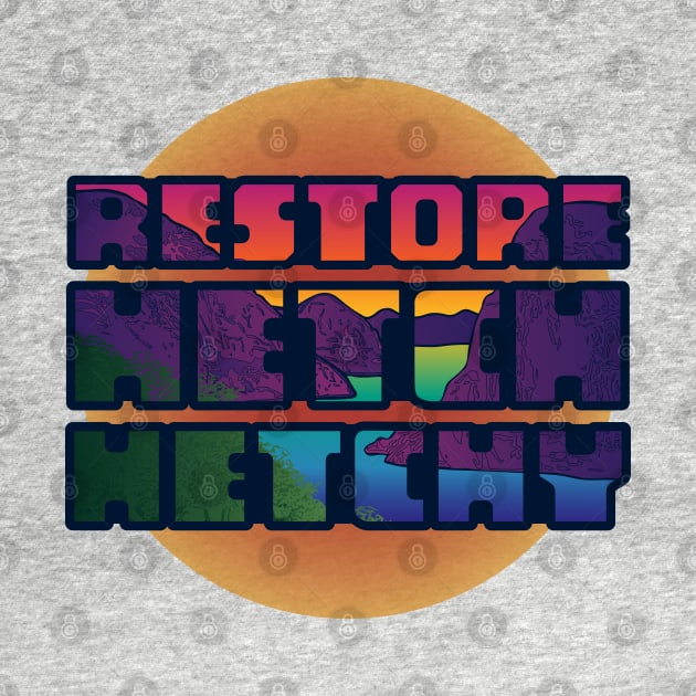 Retro Restore Hetch Hetchy by Spatium Natura